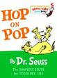 Hop on Pop by Dr. Seuss.