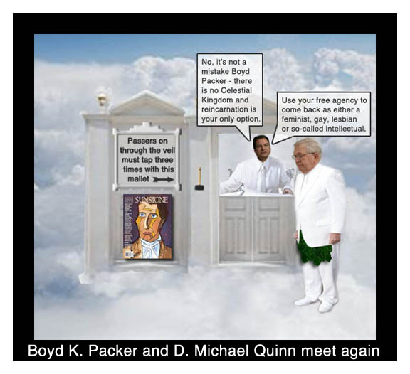 Boyd K Packer and D Michael Quinn meet again.