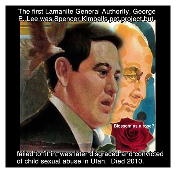 George P. Lee, Mormon General Authority, Lamanite.