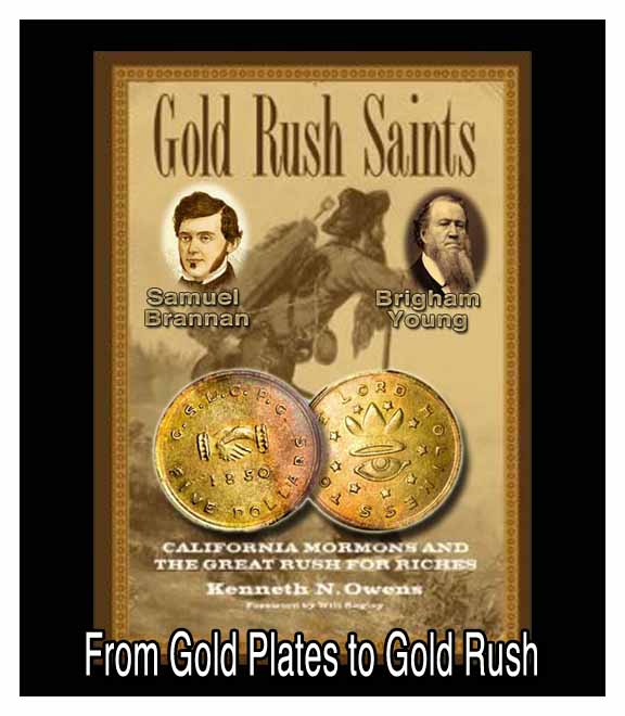 Mormon Gold Rush.