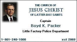 Boyd K Packer - Captain of Little Factory Police Department