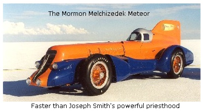 Mormon Meteor - Josesph Smith's fast priesthood.