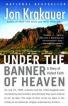 Under the Banner of Heaven.