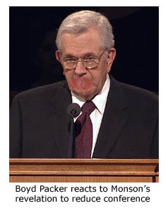 Boyd Pucker Packer's response to Monson's Somewhat Anal Revelation.
