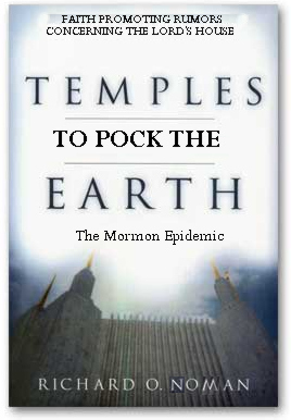 Mormon Temples to dot pock the land.
