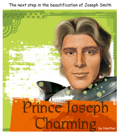 Prince Charming Joseph Smith.