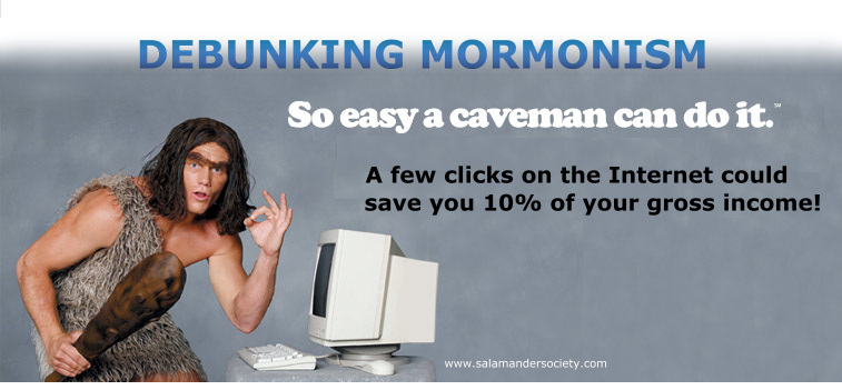 Debunking Mormonism so easy a caveman can do it. 