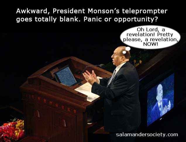Thomas Monson revelation blank teleprompter.