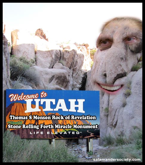 Thomas S Monson Rock of Revelation Stone Rolling Forth Memorial Utah.