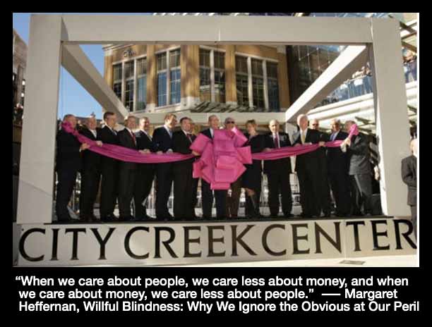 Mormon money City Creek Mall.