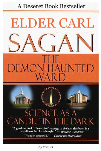 Carl Sagan spoof Demon Haunted Ward.