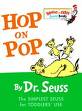 Hop on Pop by Dr. Seuss.
