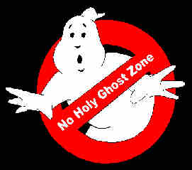 No Holy Ghost.