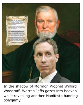 Mormon Manifesto Warren Jeffs polygamy.