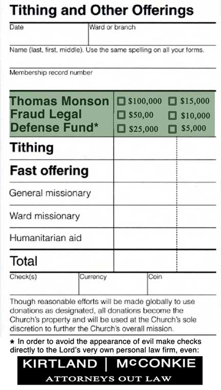Thomas Monson fraud tithing donation Mormon legal defense fund.