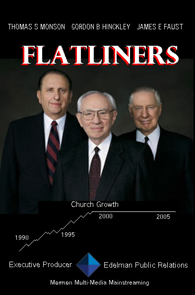 Edelman Public Relations World Wide Flatliners Gordon B Hinckley.