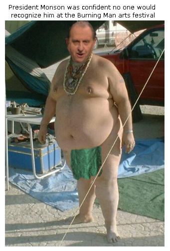 Thomas S Monson at Burning Man.