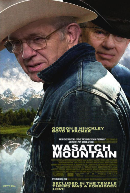 Gordon Hinckley and Boyd Packer Wasatch Mountain forbidden temple love.