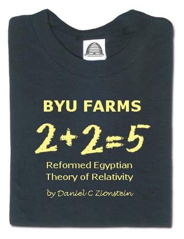 Daniel C Zionstein's FARMS BYU Reformed Egytpian Theory of Relativity.
