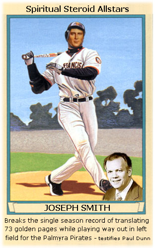 Joseph Smith on spiritual steroids.