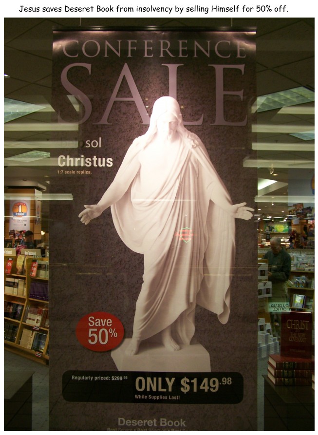 Jesus saves Deseret Book.
