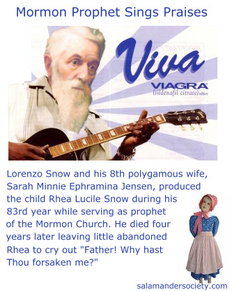 Lorenzo Snow Mormon Prophet Viva Viagra.