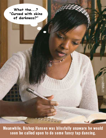 Mormon Black skin curse.