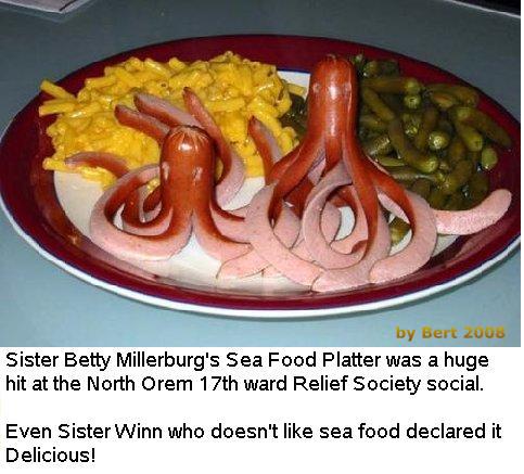 Mormon sea food.