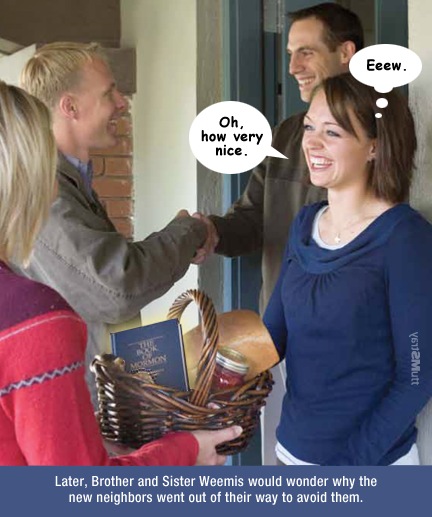 Mormons invading new neighbors.