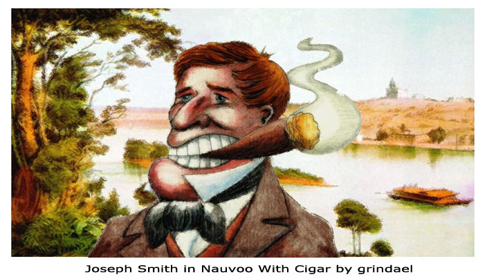 Joseph Smith in Nauvoo with cigar.