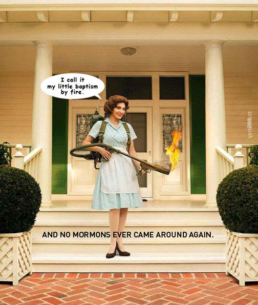 Mormon flame thrower by stray mutt.