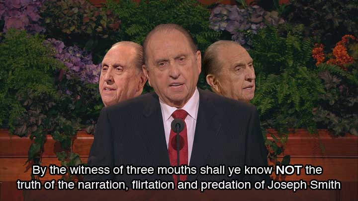 Thomas Monson witness of three mouths.