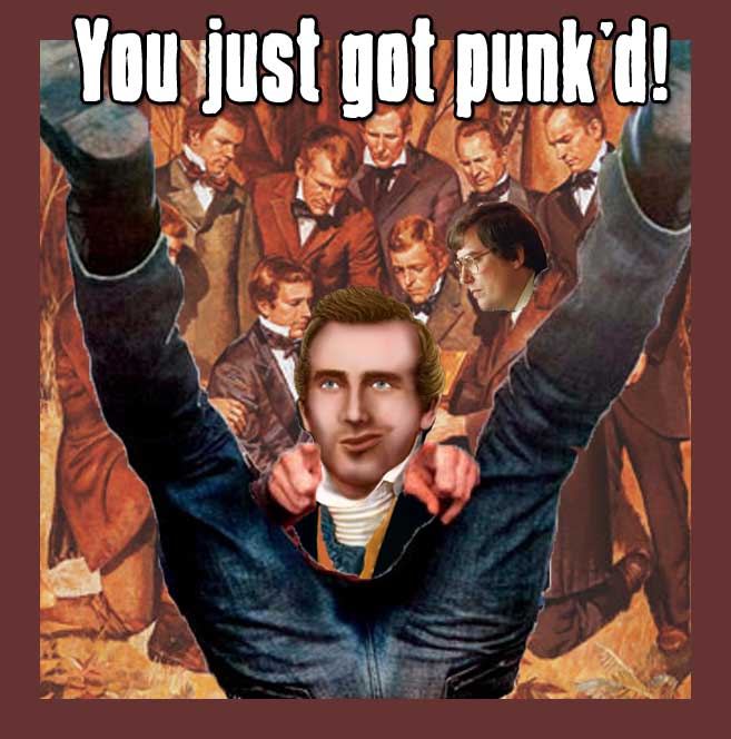 Joseph Smith punk'd Mormons.