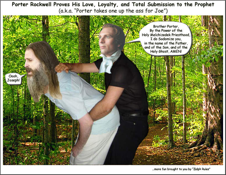 Joseph Smith sodomized Porter Rockwell.