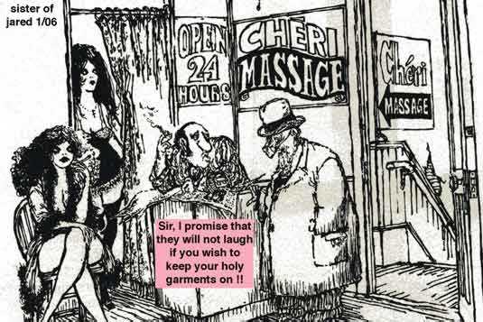 Mormon massage with garments on.