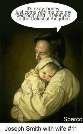 Joseph Smith polygamy with female children.