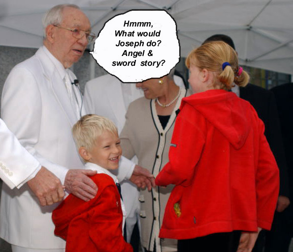 Gordon B Hinckley contemplates the ol' angel and flaming sword line used by Joseph Smith.