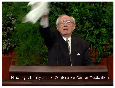 Gordon Hinckley with his hanky panky priesthood hosanna shout.